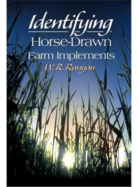 按需印刷不退不换Identifying Horse-Drawn Farm Implements[9780595152469]