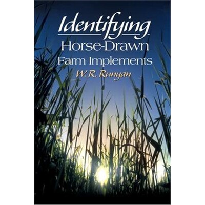 按需印刷不退不换Identifying Horse-Drawn Farm Implements[9780595152469]