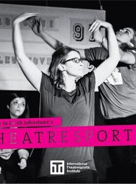 按需印刷A Guide to Keith Johnstone's Theatresports(TM)[9780995955509]