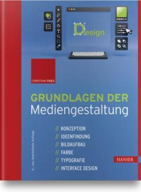 预订【德语】 Grundlagen der Mediengestaltung:Konzeption, Ideenfindung, Bildaufbau, Farbe, Typogr