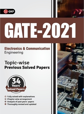 预订GATE 2021 - Topic-wise Previous Solved Papers - 34 Years' Solved Papers- Electronics and Communicati