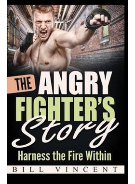 按需印刷The Angry Fighter's Story[9781684111527]
