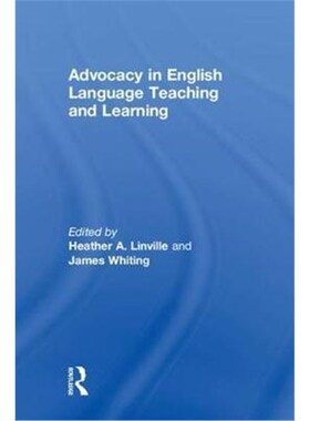 按需印刷不退不换Advocacy in English Language Teaching and Learning[9781138489844]