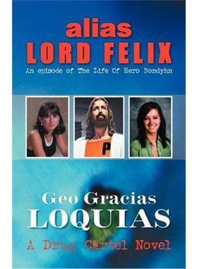 按需印刷Alias Lord Felix[9781465361479]
