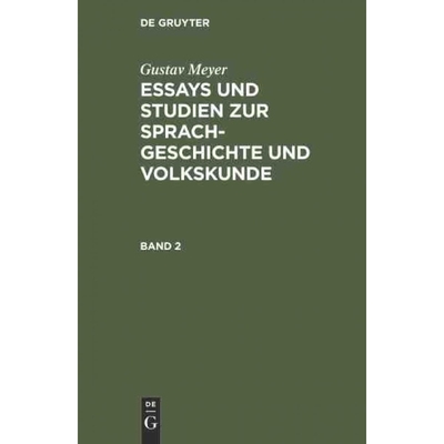 按需印刷DEG Gustav Meyer: Essays und Studien zur Sprachgeschichte und Volkskunde. Band 2[9783111059778]