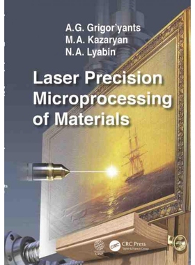 按需印刷TF Laser Precision Microprocessing of Materials[9781138594548]
