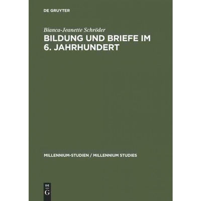 按需印刷DEG Bildung und Briefe im 6. Jahrhundert[9783110199550]