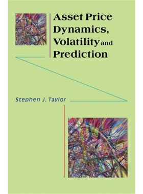 预订Asset Price Dynamics, Volatility, and Prediction[9780691134796]