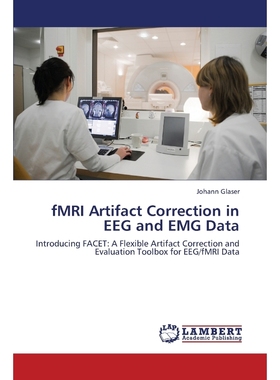 按需印刷Fmri Artifact Correction in Eeg and Emg Data[9783659376078]
