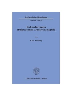 预订不退不换德语Rechtsschutz gegen strafprozessuale Grundrechtseingriffe.: