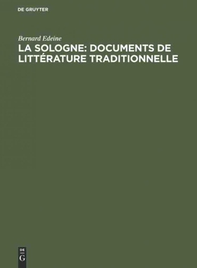 按需印刷DEG La Sologne: Documents de littérature traditionnelle[9789027977359]