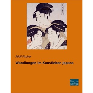预订【德语】 Wandlungen im Kunstleben Japans: