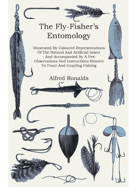 按需印刷  The Fly-Fisher's Entomology - Illustrated by Repre
