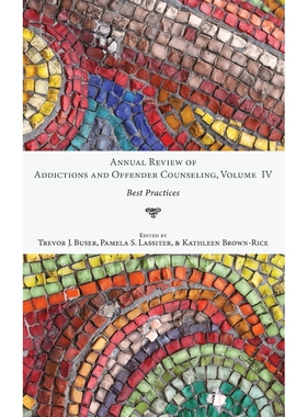 按需印刷Annual Review of Addictions and Offender Counseling, Volume IV[9781532641404]