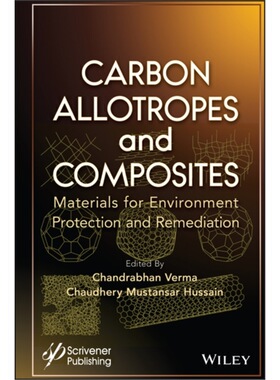 预订不退不换Carbon Allotropes and Composites:Materials for