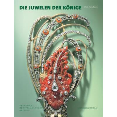 预订【德语】 Die Juwelen der Könige:Schmuckensembles des 18. Jahrhunderts aus dem Grünen Gewölbe. Hrsg.: Staatliche Kun