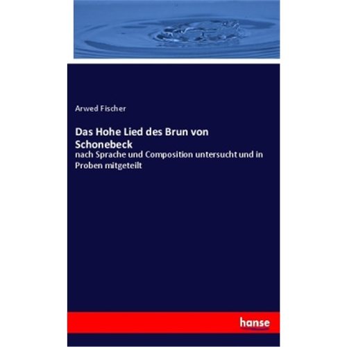 预订【德语】Das Hohe Lied des Brun von Schonebeck[9783348068406]