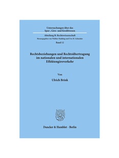 预订不退不换德语Rechtsbeziehungen und Rechtsübertragung im nationalen und internationalen Effektengiroverkehr.: