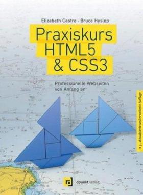 预订【德语】 Praxiskurs HTML5 & CSS3:Professionelle Webseiten von Anfang an