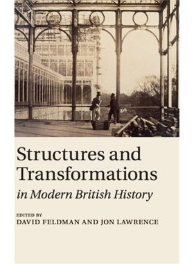 按需印刷CBG Structures and Transformations in Modern British History[9780521518826]