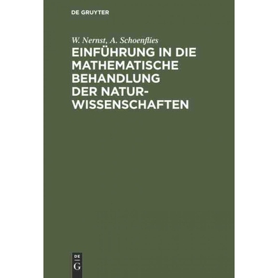 按需印刷DEG Einführung in die mathematische Behandlung der Naturwissenschaften[9783486762389]