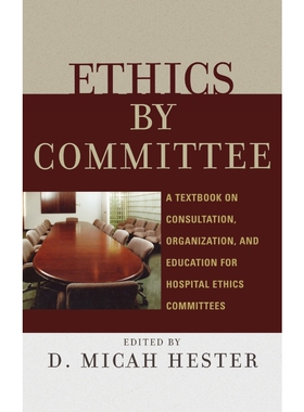 按需印刷不退不换Ethics by Committee[9780742550452]