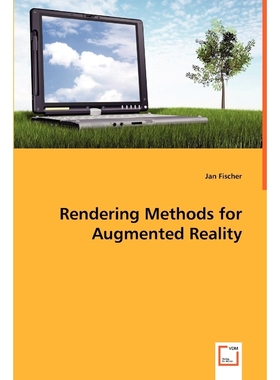按需印刷Rendering Methods for Augmented Reality[9783639002409]