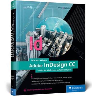 预订【德语】 Adobe InDesign CC:Schritt für Schritt zum perfekten Layout. Alle Beispieldateien zu