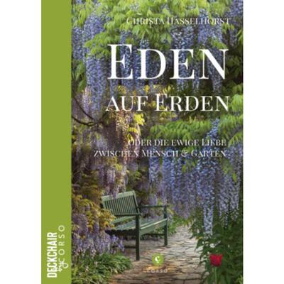 预订不退不换德语 Eden auf Erden: Die ewige Liebe zwischen Mensch und Garten: