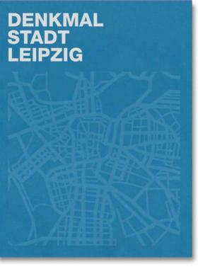 预订【德语】 Denkmal - Stadt - Leipzig:30 Jahre kommunale Denkmalpflege