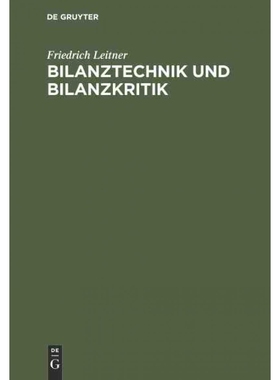 按需印刷DEG Bilanztechnik und Bilanzkritik[9783111242675]