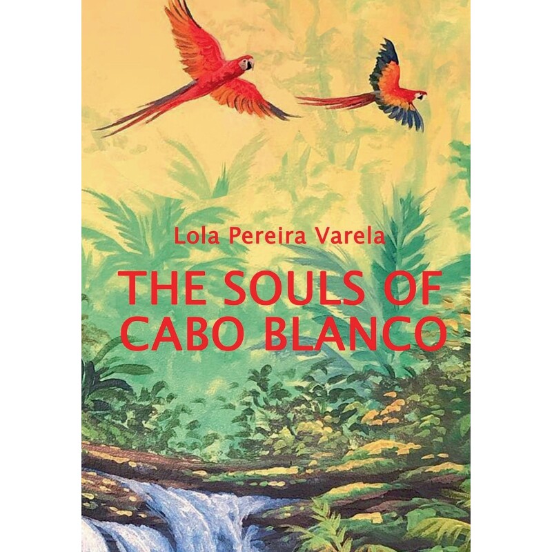按需印刷不退不换The Souls of Cabo Blanco[9783756224364]