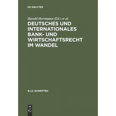 按需印刷DEG Deutsches und Internationales Bank  und Wirtschaftsrecht im Wandel[9783110153408]