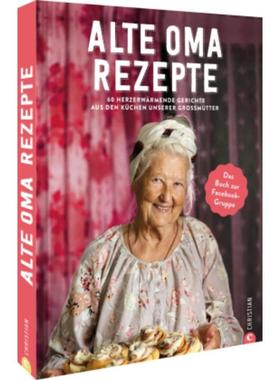 预订【德语】 Alte-Oma-Rezepte:60 herzerwärmende Gerichte aus den Küchen unserer Großmü