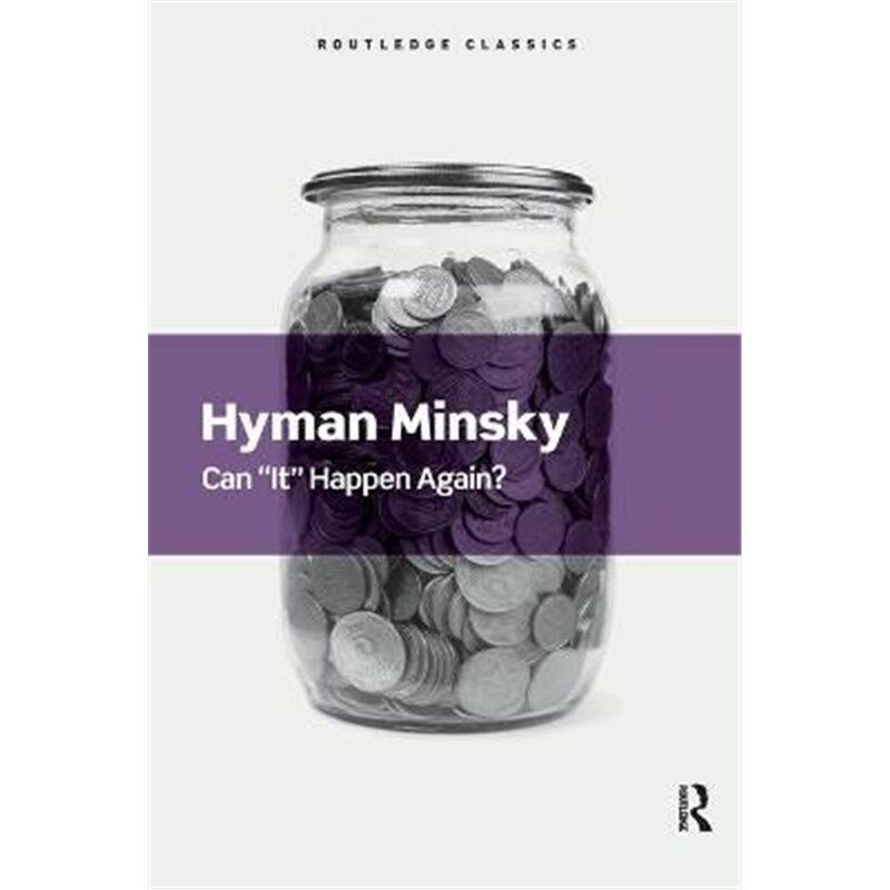 按需印刷不退不换Can It Happen Again?:Essays on Instability and Finance[9781138641952]