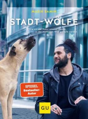 预订【德语】 Stadt-Wölfe:Wie wir der Natur unserer Hunde in der modernen Welt gerecht