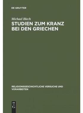 按需印刷DEG Studien zum Kranz bei den Griechen[9783110041576]