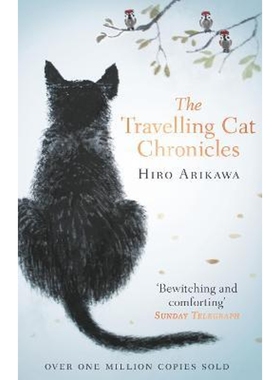 预订The Travelling Cat Chronicles:The life-affirming one million copy bestseller