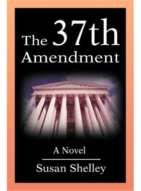 按需印刷The 37th Amendment[9780595230839]