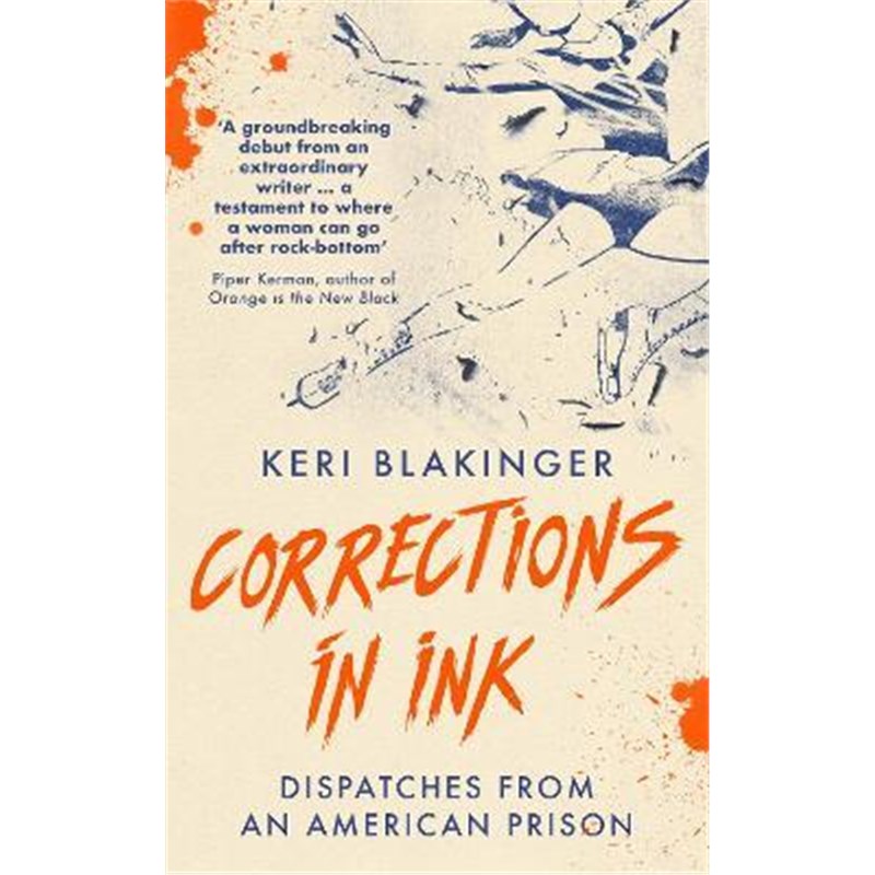 预订Corrections in Ink:Dispatches from an American Prison