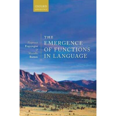 预订不退不换The Emergence of Functions in Language