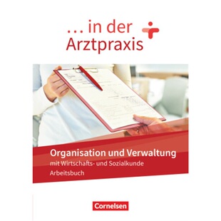 预订不退不换德语 ... in der Arztpraxis - Organisation und Verwaltung in der Arztpraxis [9783064518810]