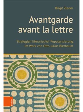 预订【德语】Avantgarde avant la lettre[9783205215448]