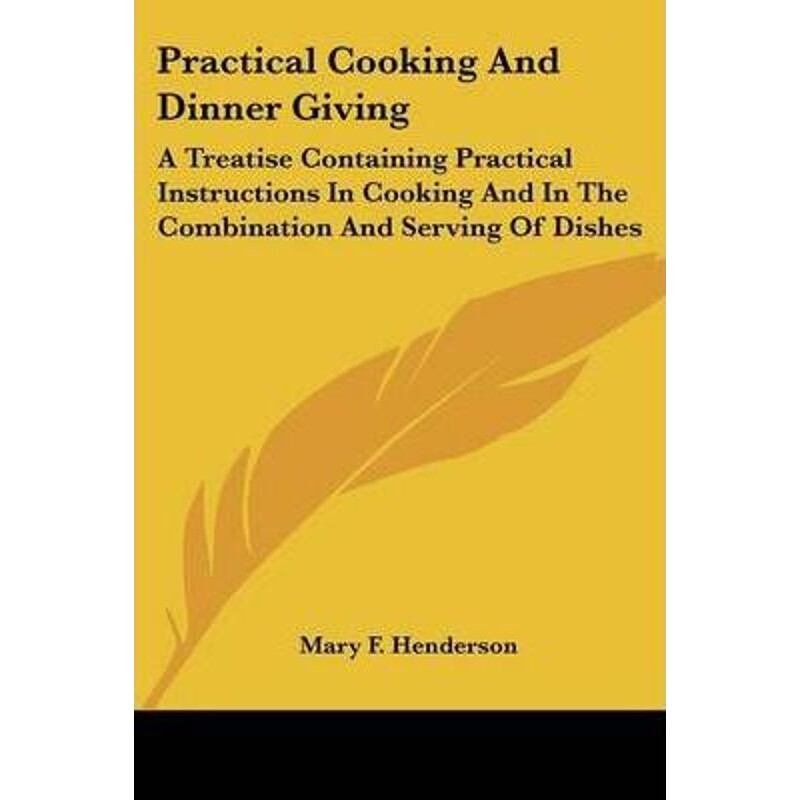 按需印刷不退不换Practical Cooking And Dinner Giving[9780548476895]