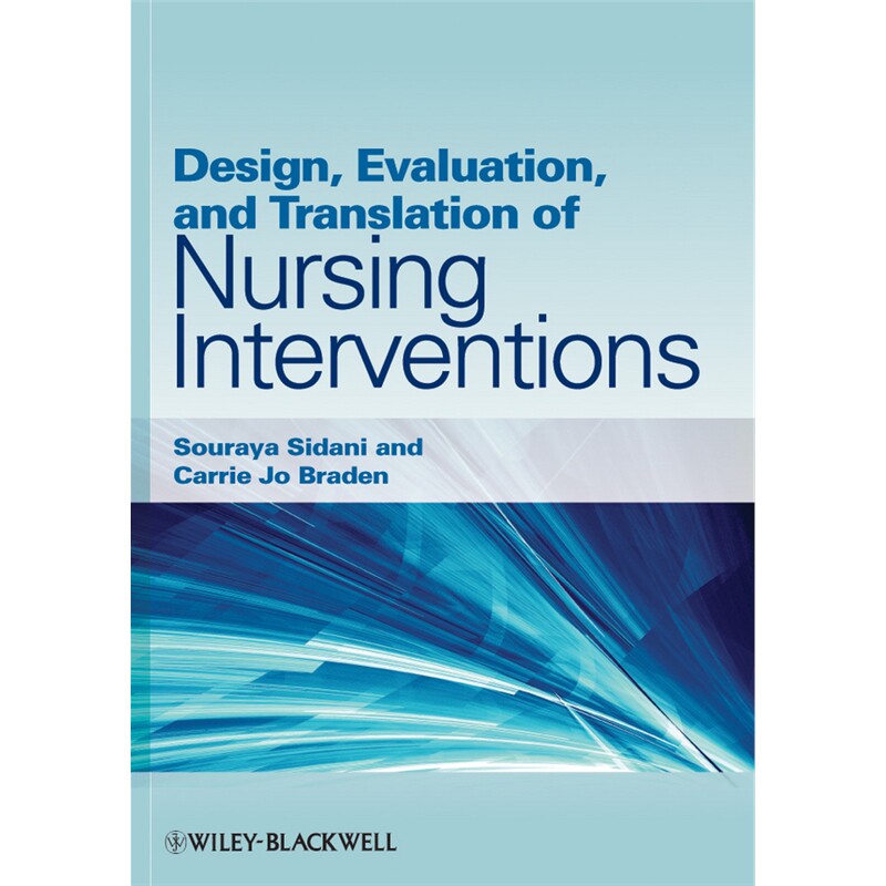 预订不退不换Design, Evaluation, and Translation of Nursing Interventions