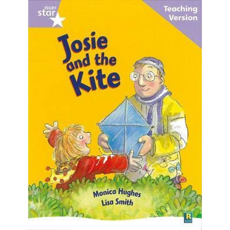 预订不退不换Rigby Star Guided Reading Lilac Level: Josie and the Kite Teaching Version