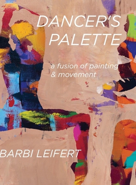 按需印刷不退不换Dancer's Palette[9781329283916]