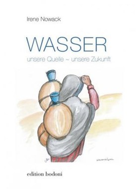 预订【德语】 Wasser:unsere Quelle - unsere Zukunft