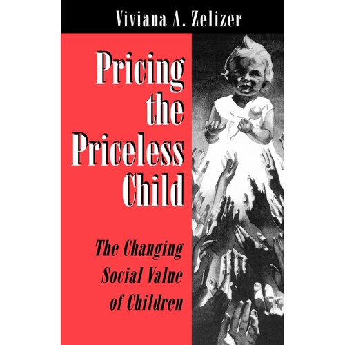 按需印刷不退不换Pricing the Priceless Child[9780691034591]