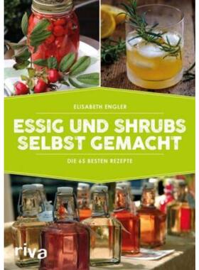 预订不退不换德语 Essig und Shrubs selbst gemacht:Die 65 besten Rezepte